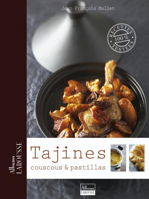 Title details for Tajines, couscous et pastillas by Jean-François Mallet - Wait list